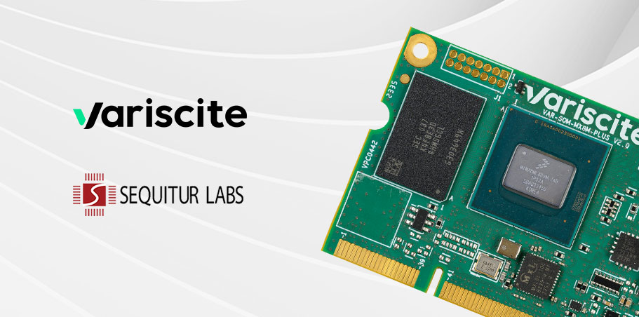 Variscite and Sequitur Labs' new partnership